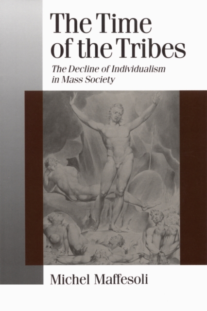 Book Cover for Time of the Tribes by Maffesoli, Michel