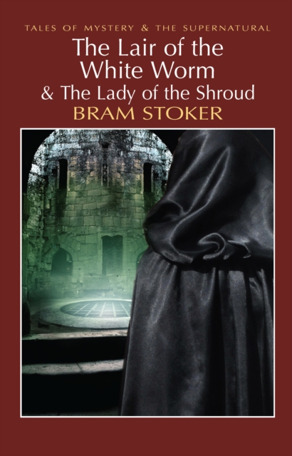 Book Cover for Lair of the White Worm & The Lady of the Shroud by Bram Stoker