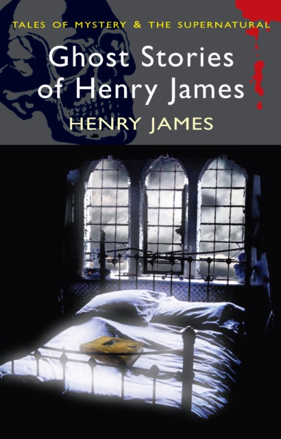 Ghost Stories of Henry James