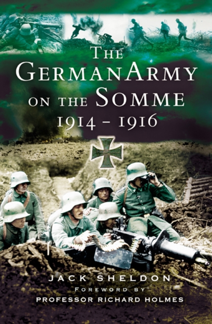 Book Cover for German Army on the Somme, 1914-1916 by Jack Sheldon