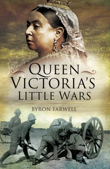 Book Cover for Queen Victoria's Little Wars by Byron Farwell