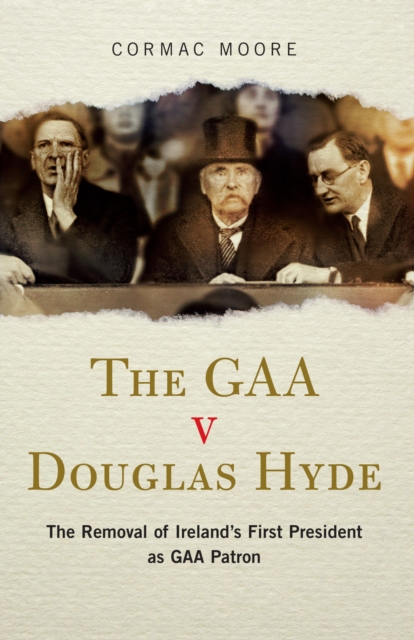 Book Cover for GAA v Douglas Hyde by Cormac Moore