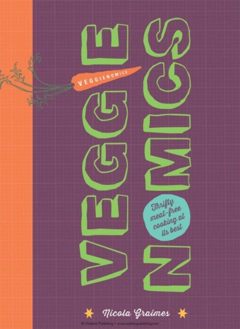 Book Cover for Veggienomics by Nicola Graimes