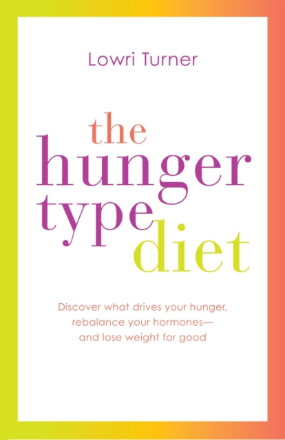 Book Cover for Hunger Type Diet by Lowri Turner