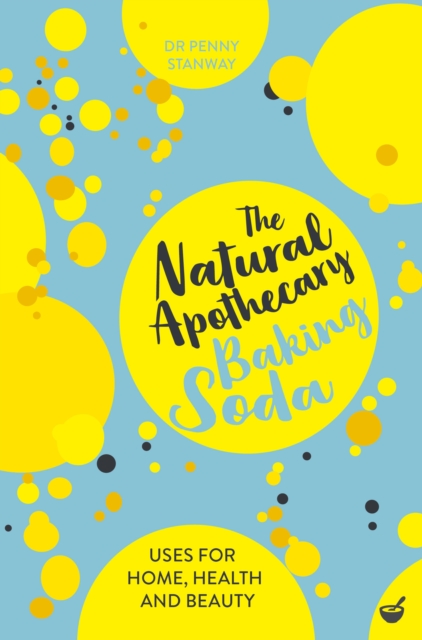 Book Cover for Natural Apothecary: Baking Soda by Dr. Penny Stanway