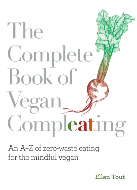 Book Cover for Complete Book of Vegan Compleating by Ellen Tout