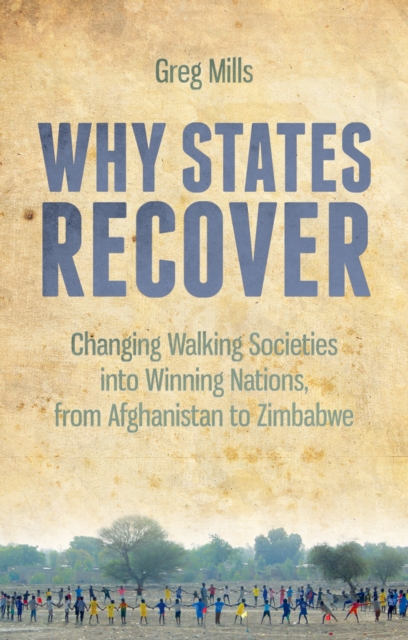 Book Cover for Why States Recover by Greg Mills