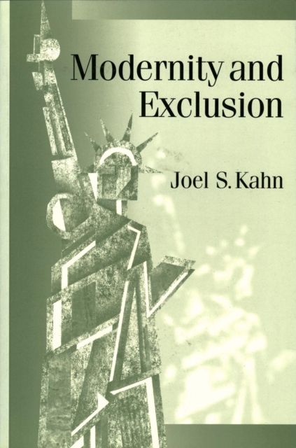 Book Cover for Modernity and Exclusion by Joel S Kahn