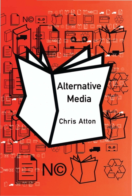 Book Cover for Alternative Media by Chris Atton