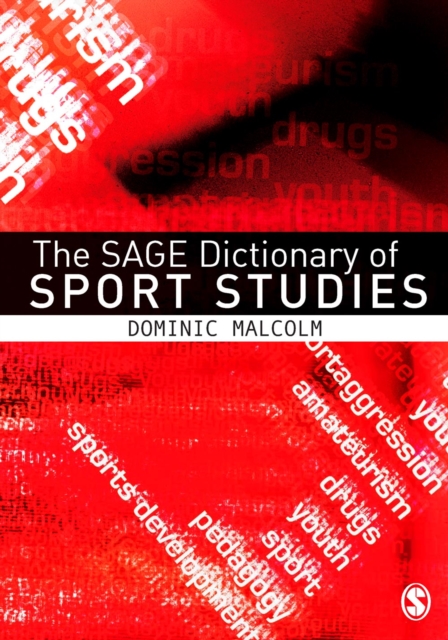 Book Cover for SAGE Dictionary of Sports Studies by Malcolm, Dominic