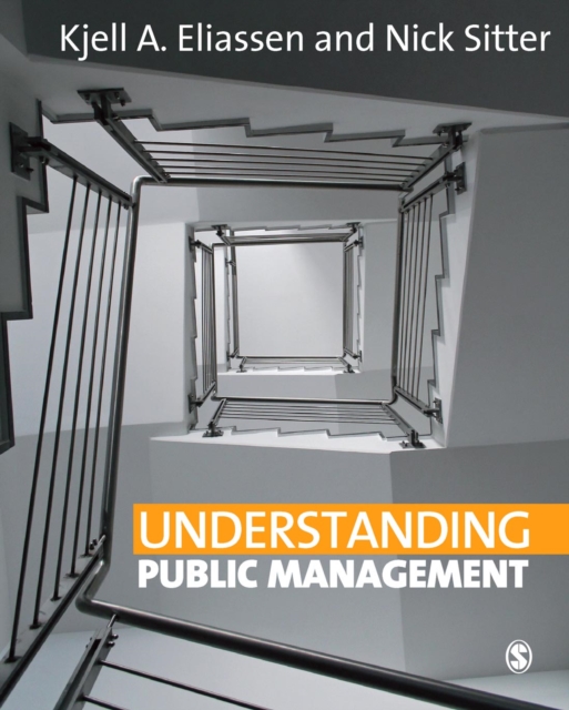 Book Cover for Understanding Public Management by Kjell A Eliassen, Nick Sitter