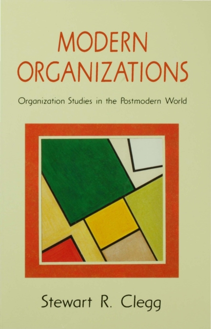 Book Cover for Modern Organizations by Stewart R Clegg
