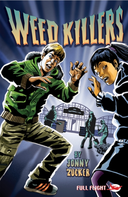 Book Cover for Weed Killer (Full Flight Adventure) by Jonny Zucker