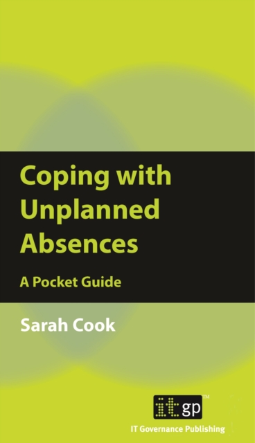 Book Cover for Coping with Unplanned Absences by Cook, Sarah