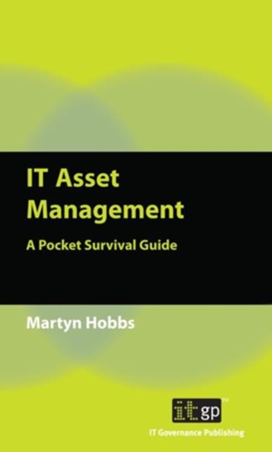 Book Cover for IT Asset Management by Martyn Hobbs