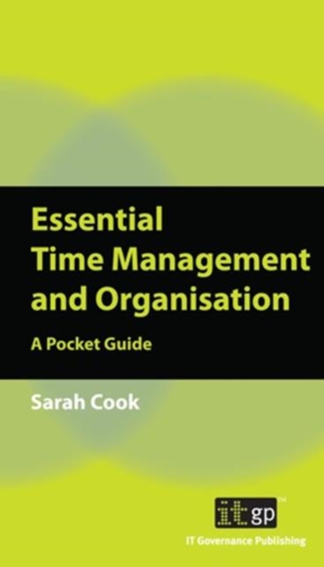 Essential Time Management and Organisation