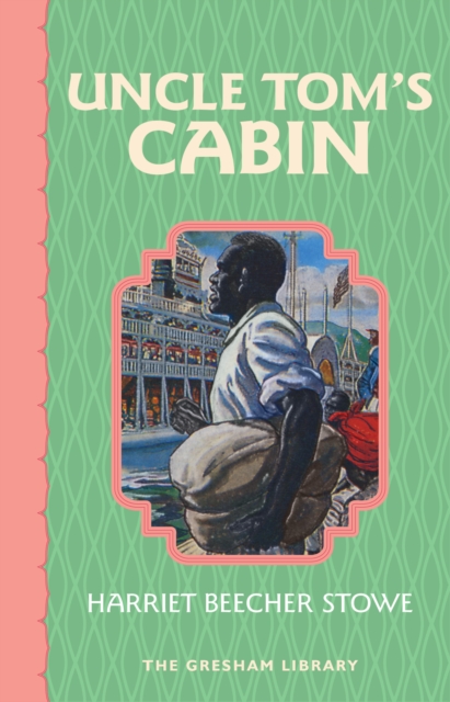 Book Cover for Uncle Tom's Cabin by Stowe, Harriet Beecher