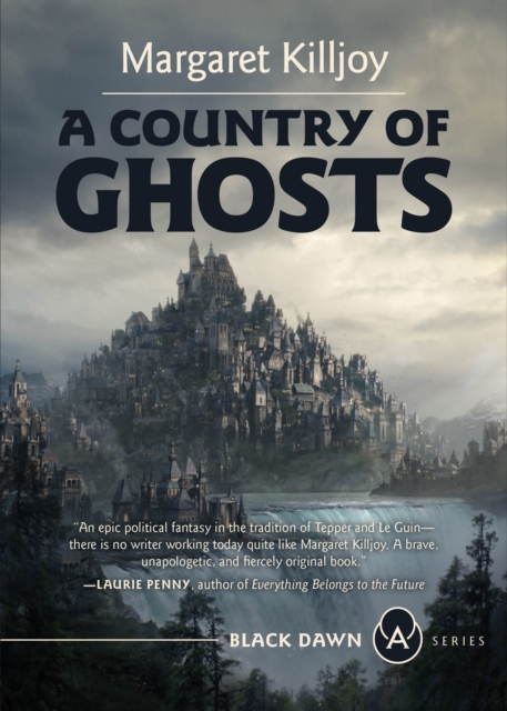 Book Cover for Country of Ghosts by Margaret Killjoy