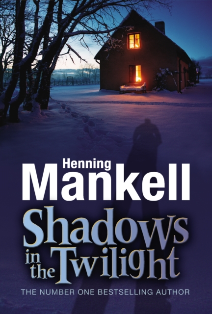 Book Cover for Shadows in the Twilight by Mankell, Henning