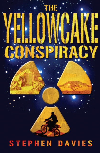 Book Cover for Yellowcake Conspiracy by Stephen Davies