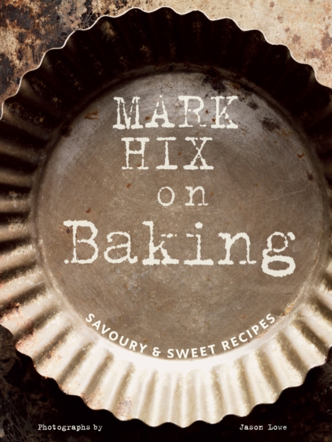 Book Cover for Mark Hix on Baking by Mark Hix