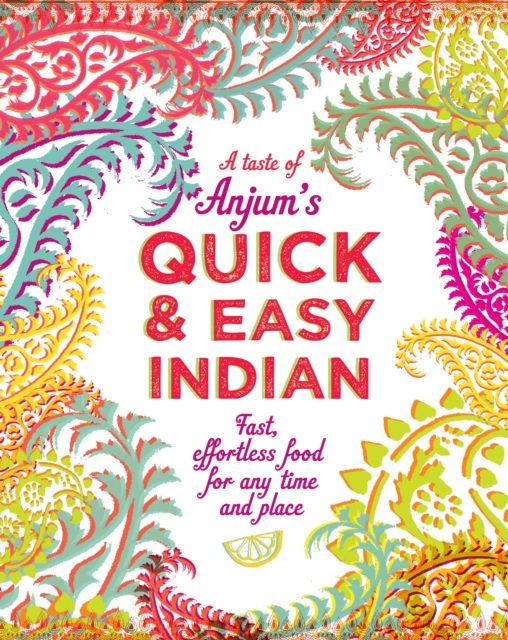 Book Cover for Anjum's Quick & Easy Indian by Anjum Anand