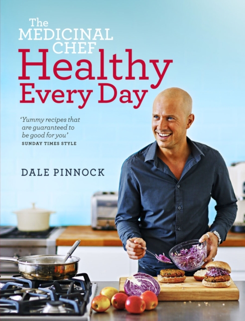 Book Cover for Medicinal Chef Healthy Every Day by Dale Pinnock