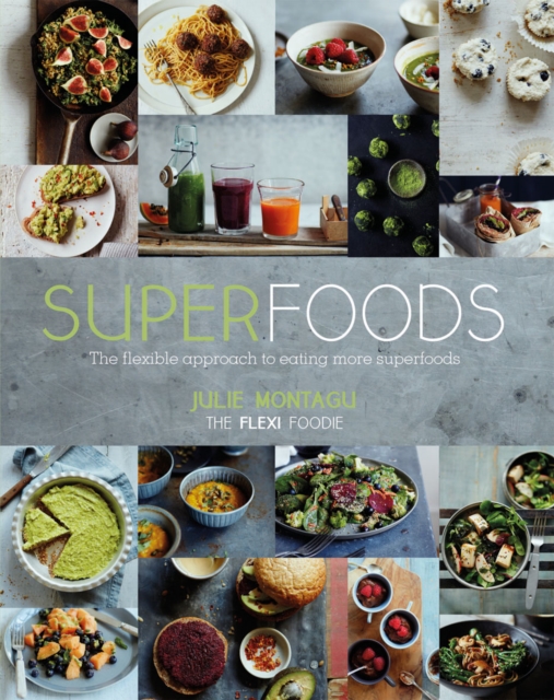 Book Cover for Superfoods by Julie Montagu