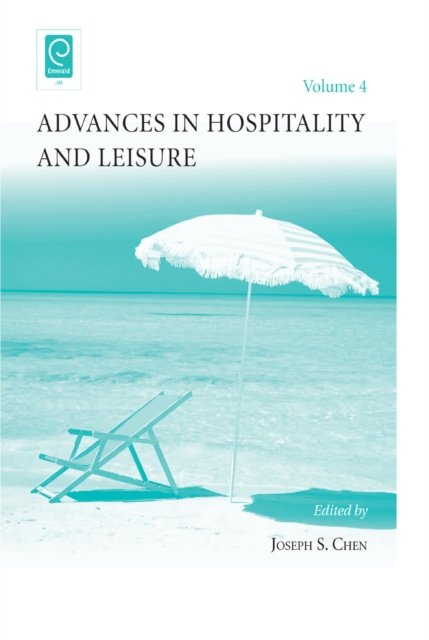 Book Cover for Advances in Hospitality and Leisure by Joseph S. Chen