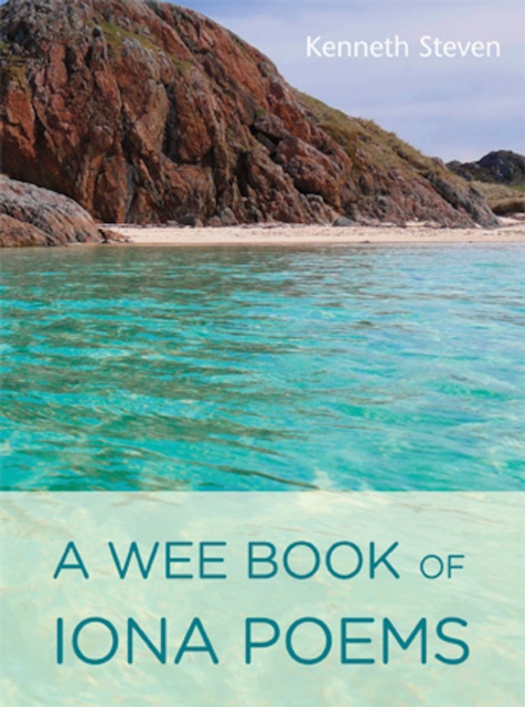 Book Cover for Wee Book of Iona Poems by Kenneth Steven