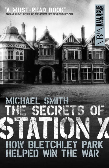 Book Cover for Secrets of Station X by Smith, Michael