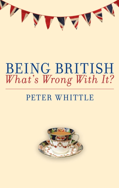 Book Cover for Being British by Peter Whittle