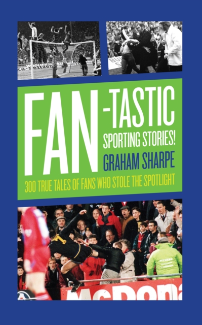 Book Cover for Fan-tastic Sporting Stories by Graham Sharpe