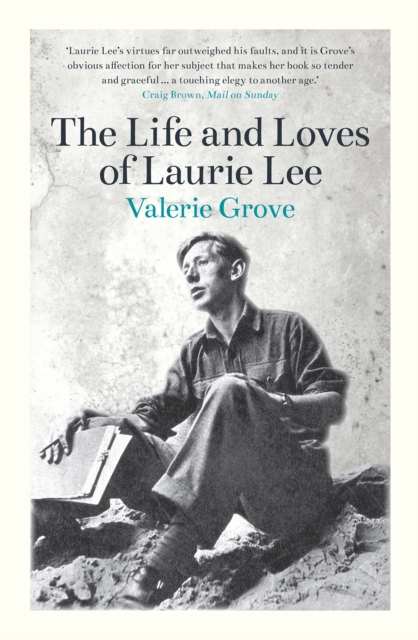 Book Cover for Life and Loves of Laurie Lee by Valerie Grove