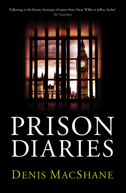 Book Cover for Prison Diaries by MacShane, Denis