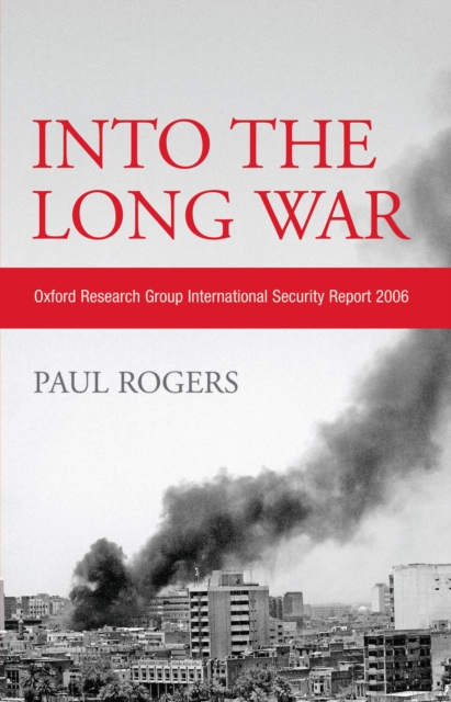 Book Cover for Into the Long War by Paul Rogers