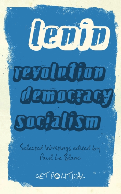Book Cover for Revolution, Democracy, Socialism by V. I. Lenin