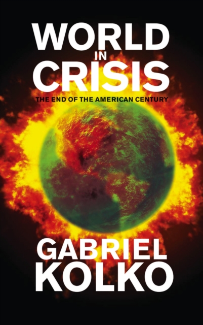 Book Cover for World in Crisis by Gabriel Kolko