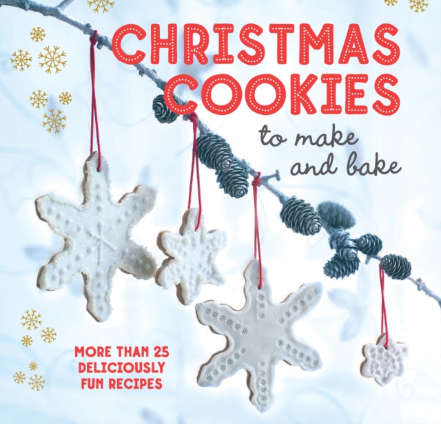 Book Cover for Christmas Cookies to Make and Bake by Ryland Peters & Small