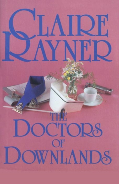 Book Cover for Doctors of Downlands by Claire Rayner