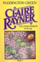 Book Cover for Paddington Green (Book 3 of The Performers) by Rayner, Claire