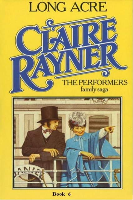 Book Cover for Long Acre (Book 6 of The Performers) by Rayner, Claire