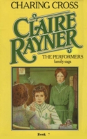Book Cover for Charing Cross (Book 7 of The Performers) by Claire Rayner