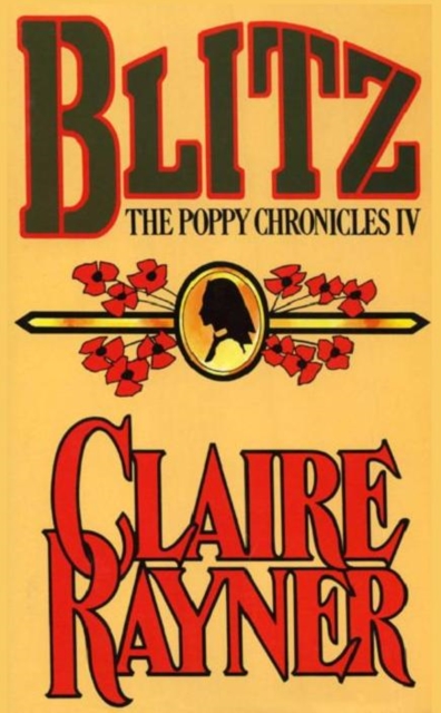 Book Cover for Blitz (Book 4 of The Poppy Chronicles) by Claire Rayner