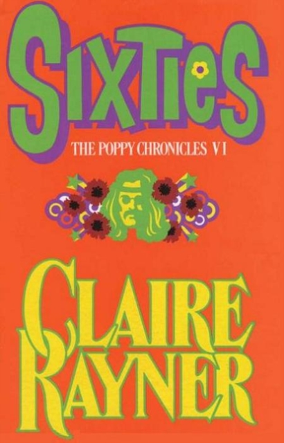 Book Cover for Sixties (Book 6 of The Poppy Chronicles) by Rayner, Claire