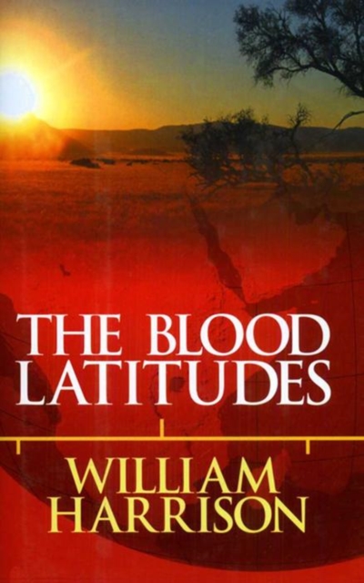 Book Cover for Blood Latitudes by Harrison, William