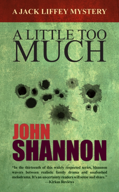 Book Cover for Little Too Much by John Shannon