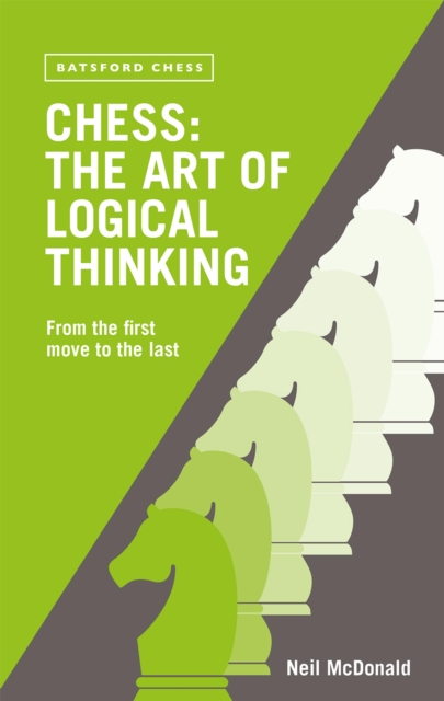 Book Cover for Chess: The Art of Logical Thinking by Neil McDonald
