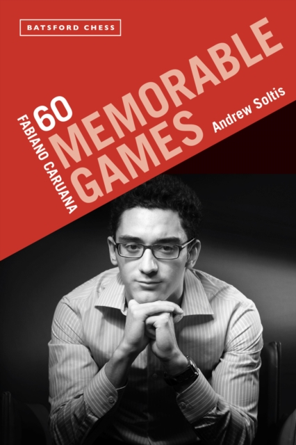 Book Cover for Fabiano Caruana: 60 Memorable Games by Soltis, Andrew