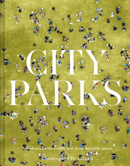 Book Cover for City Parks by Christopher Beanland